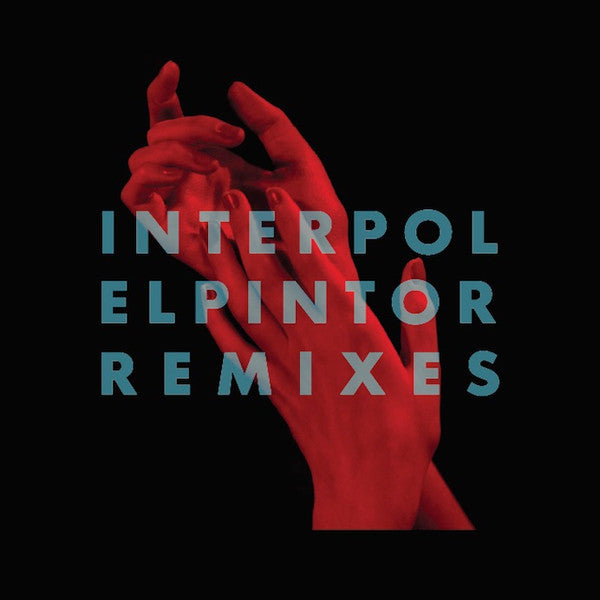 Interpol : El Pintor Remixes (LP, Album, Ltd, Cle)