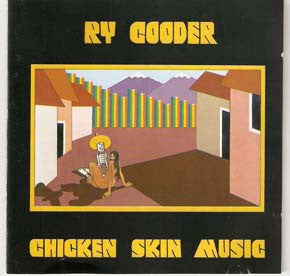 Ry Cooder - Chicken Skin Music (CD) - Discords.nl