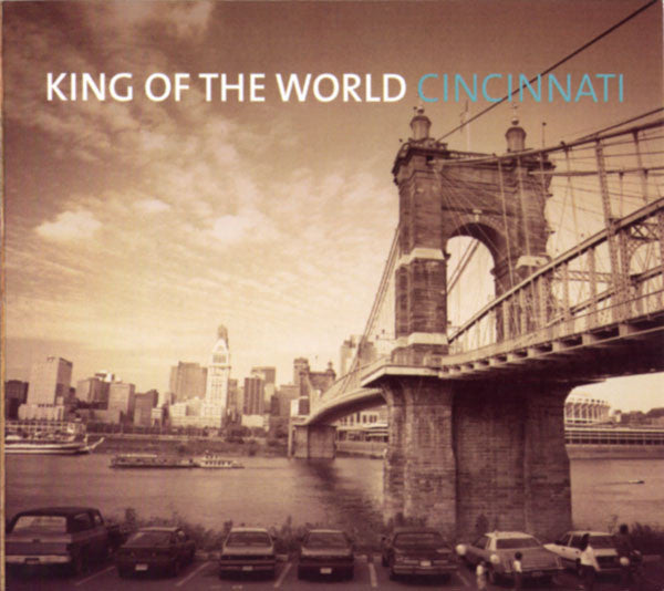 King Of The World : Cincinnati (CD, Album)