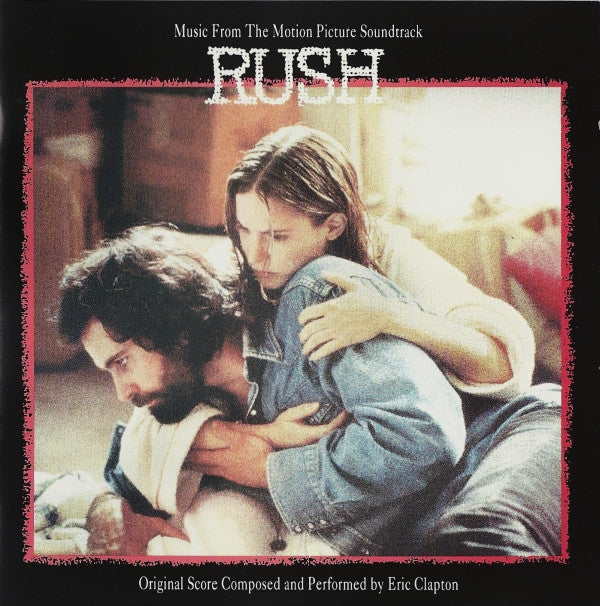 Eric Clapton : Music From The Motion Picture Soundtrack - Rush (CD, Album)