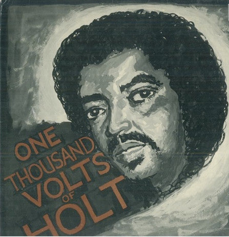 John Holt : One Thousand Volts Of Holt (LP, Album)
