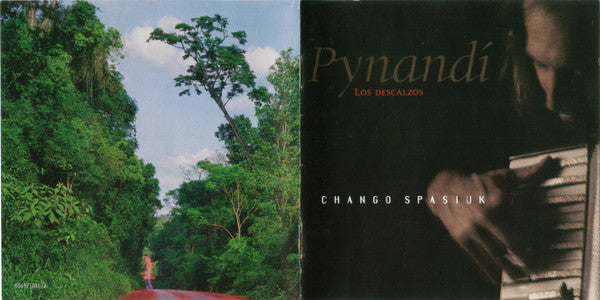 Chango Spasiuk : Pynandi - Los Descalzos (CD, Album)