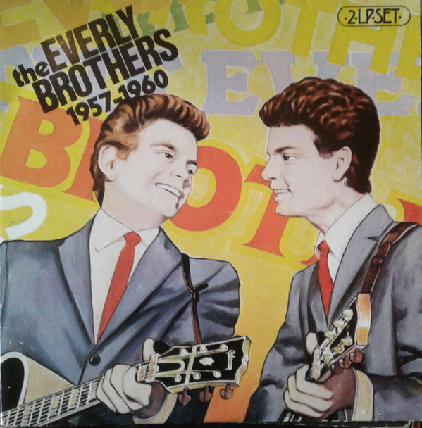 Everly Brothers : The Everly Brothers 1957-1960  (2xLP, Comp, Gat)