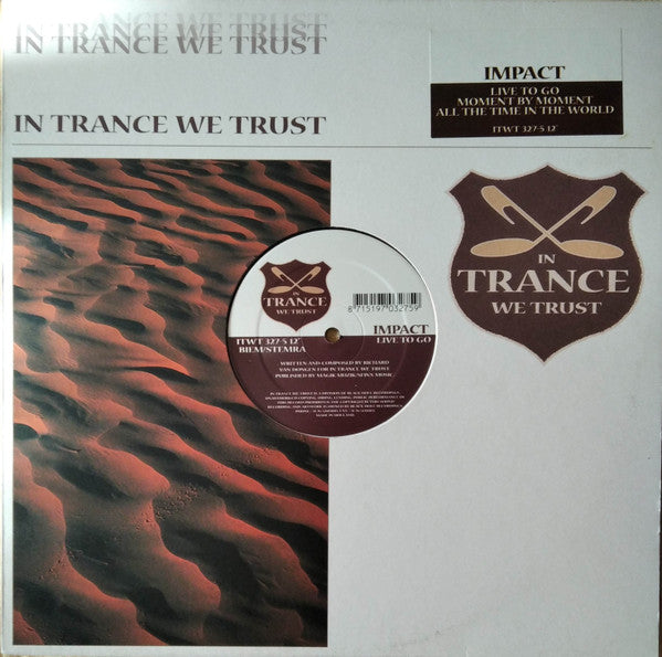 Impact - Live To Go / Moment By Moment / All The Time In The World (12" Tweedehands) - Discords.nl