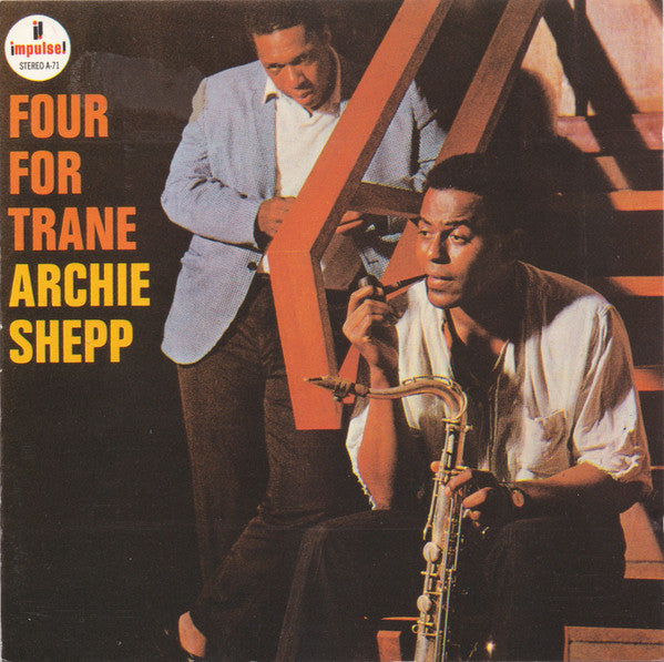 Archie Shepp - Four For Trane (CD Tweedehands) - Discords.nl