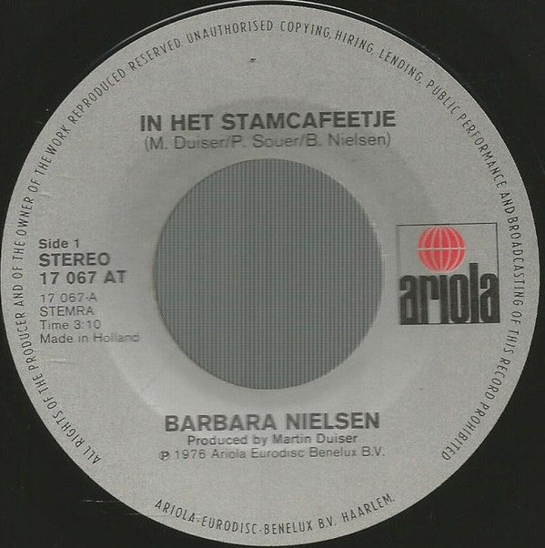Barbara Nielsen - In Het Stamcafeetje / Vurige Vlam (7-inch Single Tweedehands) - Discords.nl