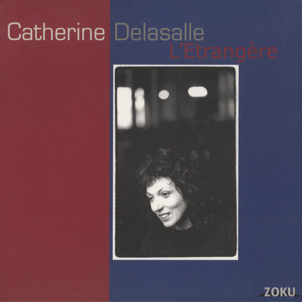 Catherine Delasalle - L'Etrangère (CD Tweedehands) - Discords.nl