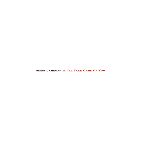 Mark Lanegan - I'll Take Care Of You (CD Tweedehands) - Discords.nl