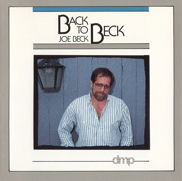 Joe Beck - Back To Beck (CD Tweedehands) - Discords.nl