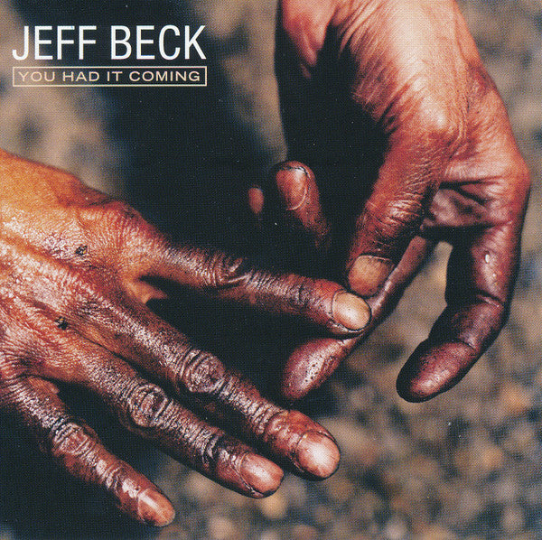 Jeff Beck - You Had It Coming (CD) - Discords.nl