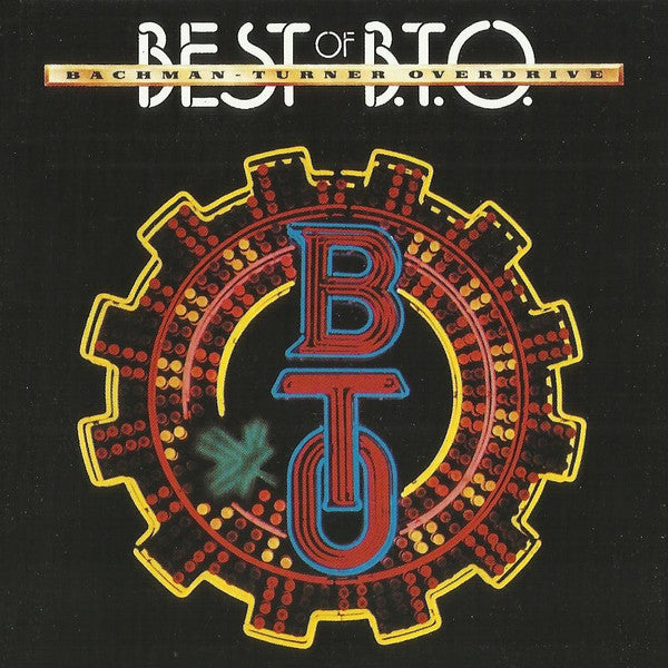 Bachman-Turner Overdrive - Best Of B.T.O. (Remastered Hits) (CD) - Discords.nl