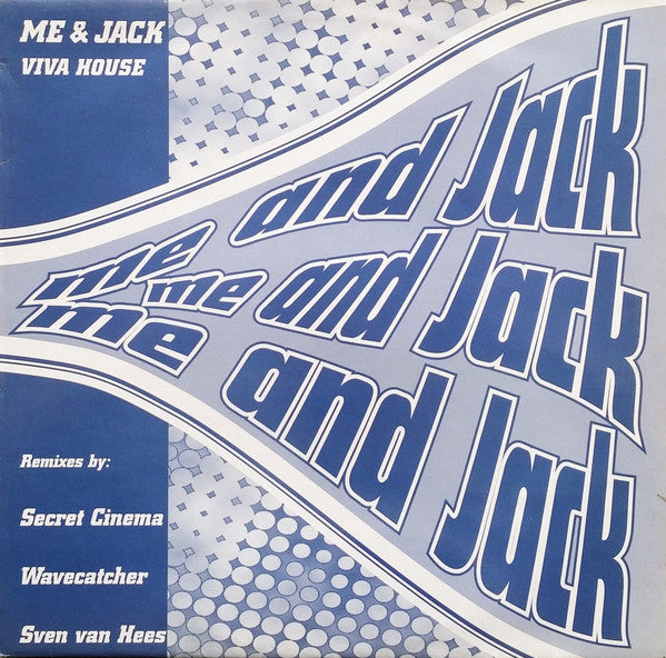 Me And Jack - Viva House (12" Tweedehands) - Discords.nl