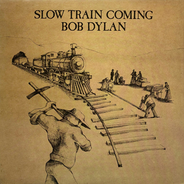 Bob Dylan - Slow Train Coming (LP Tweedehands) - Discords.nl