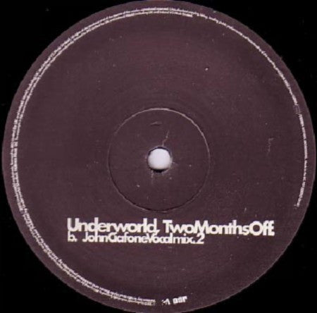Underworld - Two Months Off (12" Tweedehands) - Discords.nl
