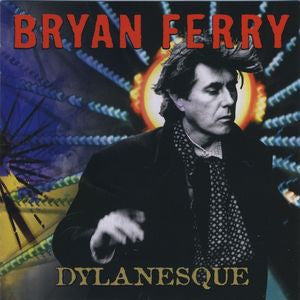 Bryan Ferry - Dylanesque (CD Tweedehands) - Discords.nl