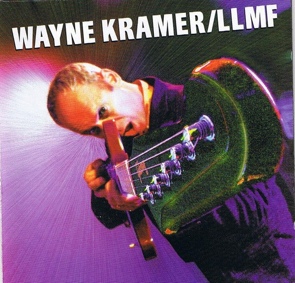 Wayne Kramer - LLMF (CD Tweedehands) - Discords.nl