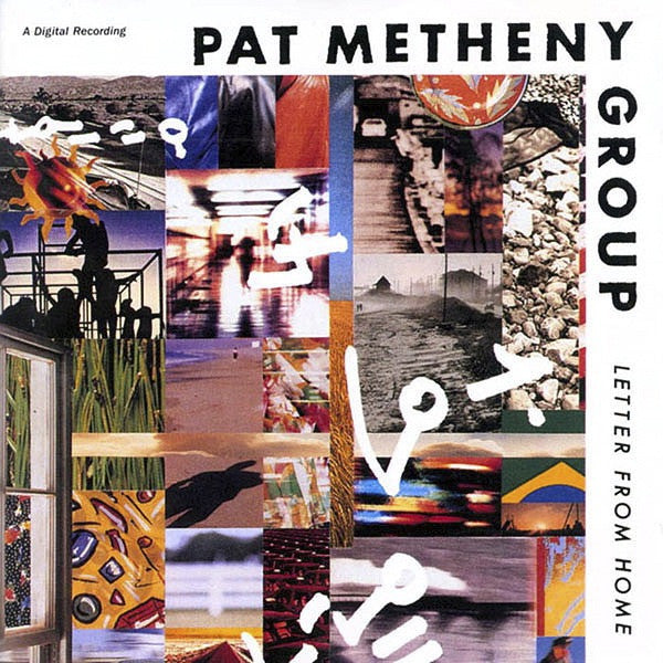 Pat Metheny Group - Letter From Home (CD Tweedehands) - Discords.nl