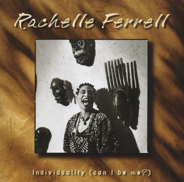 Rachelle Ferrell - Individuality (Can I Be Me?) (CD Tweedehands) - Discords.nl
