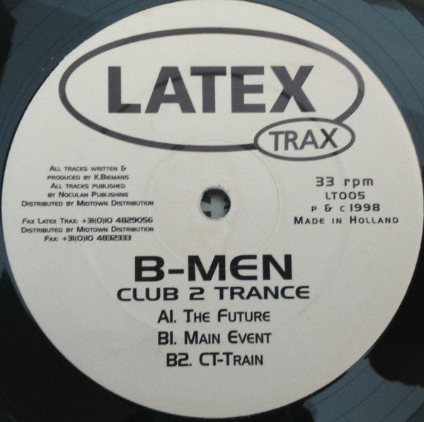B-Men - Club 2 Trance (12" Tweedehands) - Discords.nl