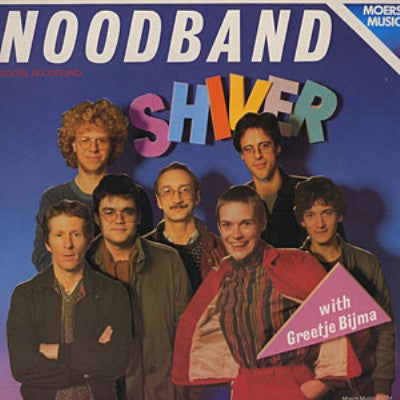 Noodband With Greetje Bijma - Shiver (LP Tweedehands) - Discords.nl