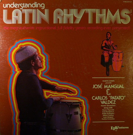 Jose Mangual & Carlos "Patato" Valdes - Understanding Latin Rhythms Vol. 1 (LP Tweedehands) - Discords.nl