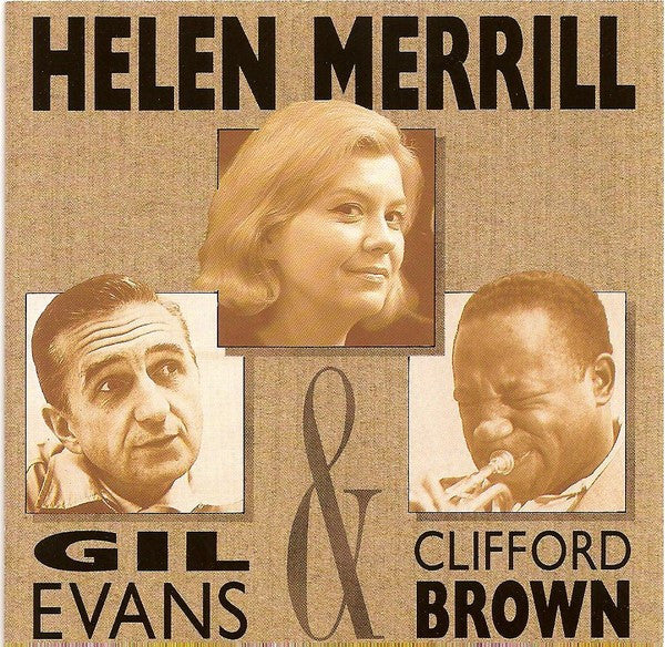 Helen Merrill, Gil Evans & Clifford Brown - Helen Merrill With Clifford Brown & Gil Evans (CD) - Discords.nl