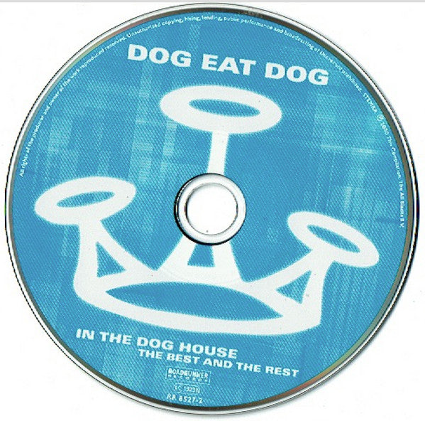 Dog Eat Dog - In The Dog House - The Best And The Rest (CD Tweedehands) - Discords.nl