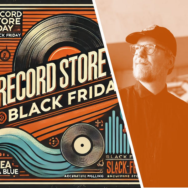 29-11: Record Store Day Black Friday