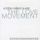 A Tribe Called Quest - The Love Movement (17-11-2023) (LP) - Discords.nl
