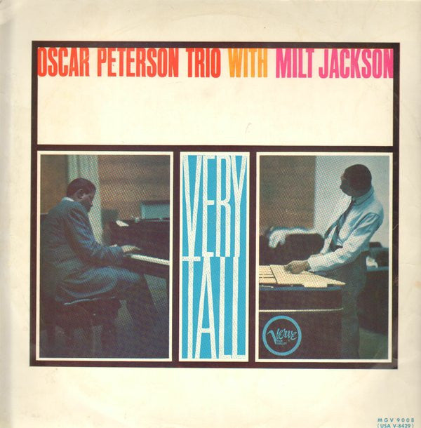 Oscar Peterson Trio, The With Milt Jackson - Very Tall (LP Tweedehands)