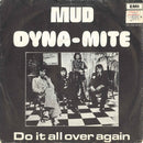 Mud - Dyna-Mite (7-inch Tweedehands)