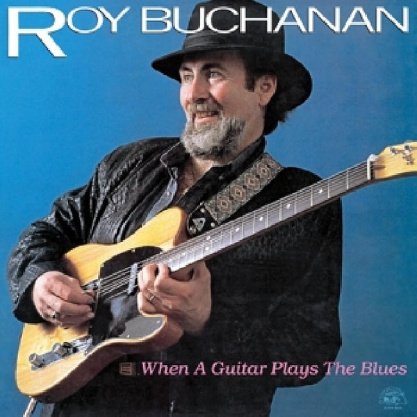 Roy Buchanan - When a guitar plays the blues (LP)