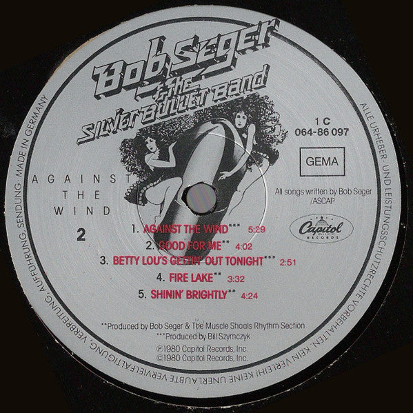 Bob Seger And The Silver Bullet Band - Against The Wind (LP Tweedehands)
