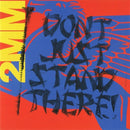 Sideshow - 2mm don't just stand there! (LP) - Discords.nl