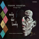 Frank Sinatra - Frank Sinatra Sings For Only The Lonely  (LP) - Discords.nl