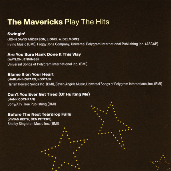 Mavericks - Play the hits (CD) - Discords.nl