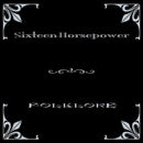 16 Horsepower - Folklore (LP)