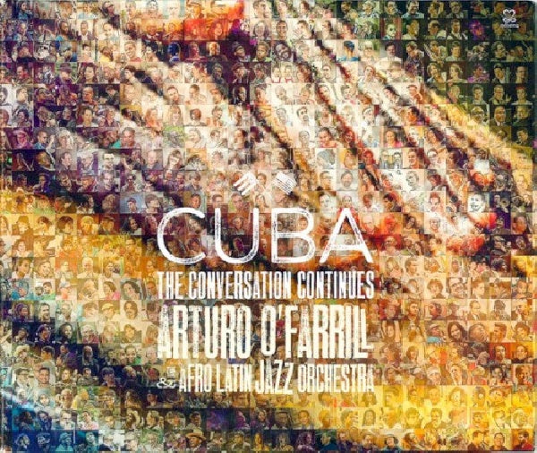 Arturo O'farrill - Cuba:conversation continues (CD) - Discords.nl