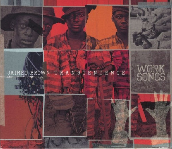 Jaimeo Brown Transcendence - Work songs (CD) - Discords.nl