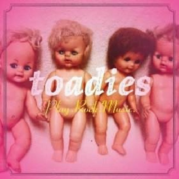 Toadies - Play.rock.music (CD) - Discords.nl