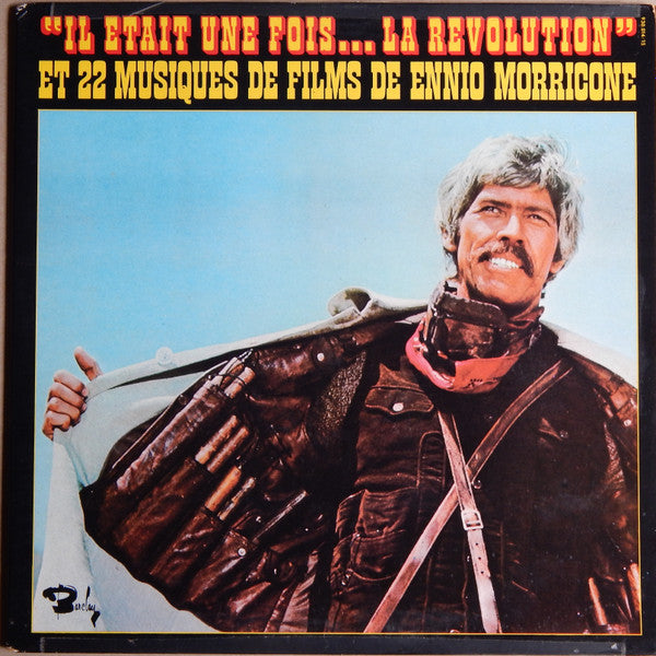 Ennio Morricone - "Il Etait Une Fois...La Revolution" Et 22 Musiques De Films De Ennio Morricone (LP Tweedehands)