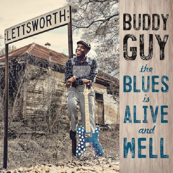 Buddy Guy - The blues is alive and well (CD) - Discords.nl