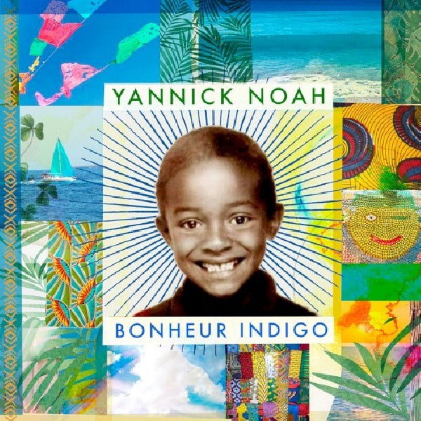 Yannick Noah - Bonheur indigo (CD)