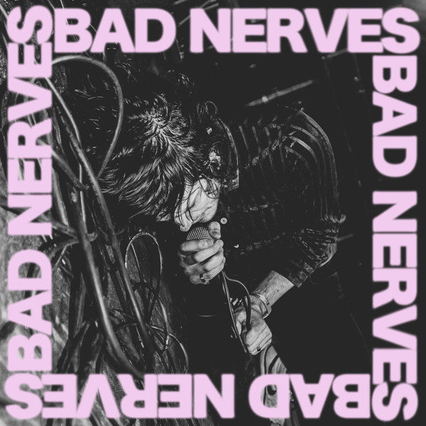 Bad Nerves - Bad Nerves  (LP)