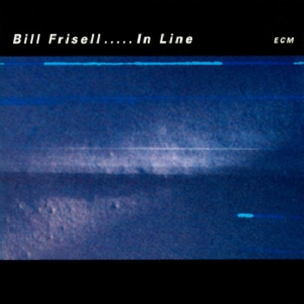 Bill Frisell - In line (CD)