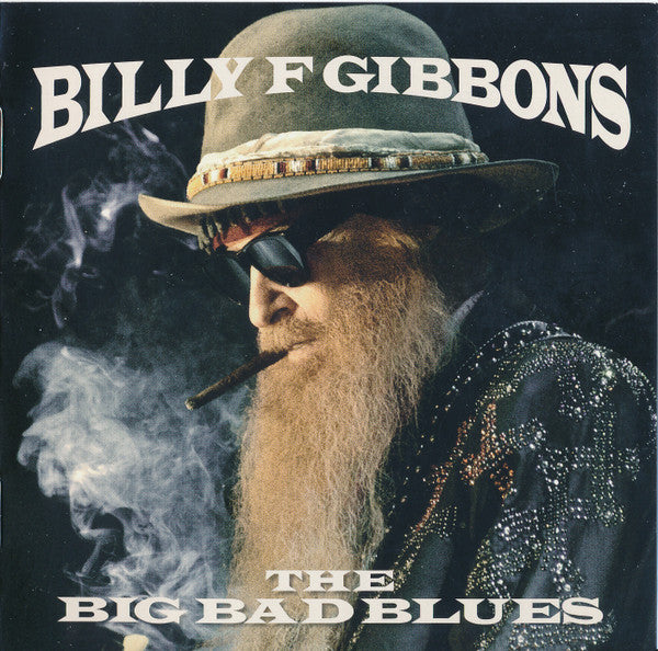 Billy Gibbons - The Big Bad Blues (CD)