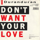Duran Duran - I Don't Want Your Love (7-inch Tweedehands) - Discords.nl