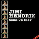 Jimi Hendrix - Come On Baby (LP Tweedehands)