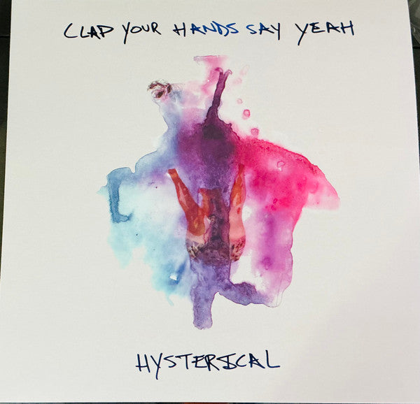 Clap Your Hands Say Yeah - Hysterical (LP)