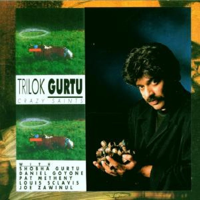 Trilok Gurtu - Crazy saints (CD)